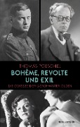 Bohème, Revolte und Exil - Thomas Poeschel