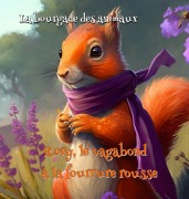 Cover-Bild zum Titel 'La bourgade des animaux - Rory, le vagabond à la fourrure rousse' von 'Cyril Francois'