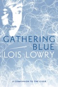 Cover-Bild zum Titel 'Gathering Blue, 2' von 'Lois Lowry'