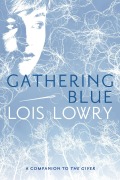 Cover-Bild zum Titel 'Gathering Blue, 2' von 'Lois Lowry'