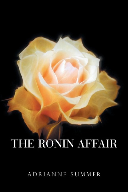 The Ronin Affair - Adrianne Summer