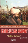 Cover-Bild zum Titel 'Fatih Sultan Mehmet Caglar Sultani' von 'Saban Cibir'