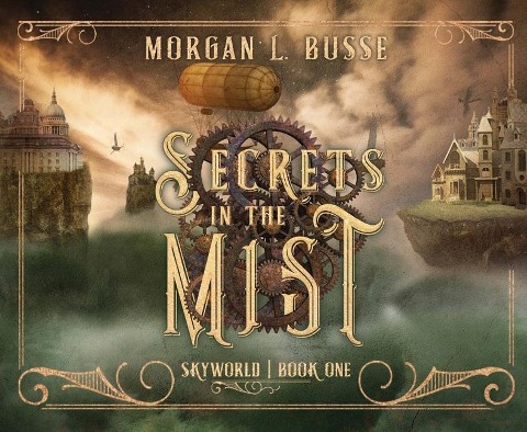 Secrets in the Mist, 1 - Morgan L. Busse