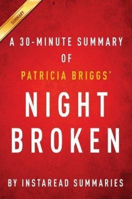 Summary of Night Broken - Instaread Summaries