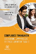 Compliance Trabalhista como ferramenta - Luisa de Marilac de Oliveira Barros