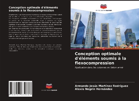 Conception optimale d'éléments soumis à la flexocompression - Armando Jesús Martínez Rodríguez, Alexis Negrín Hernández