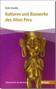 Cover-Bild zum Titel 'Kulturen und Bauwerke des Alten Peru' von 'Doris Kurella'