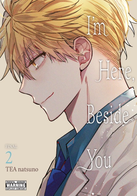 I'm Here, Beside You, Vol. 2 - Tea Natsuno