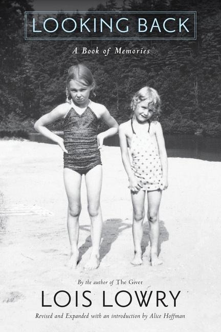 Looking Back - Lois Lowry