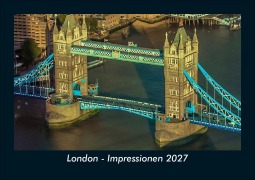 Cover-Bild zum Titel 'London - Impressionen 2027 Fotokalender DIN A5' von 'Tobias Schmitt, Kevin Heber'