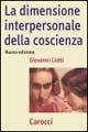 Cover-Bild zum Titel 'La dimensione interpersonale della coscienza' von 'Giovanni Liotti'