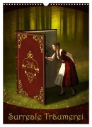 Cover-Bild zum Titel 'Surreale Träumerei (Wandkalender 2026 DIN A3 hoch), CALVENDO Monatskalender' von 'Britta Glodde'