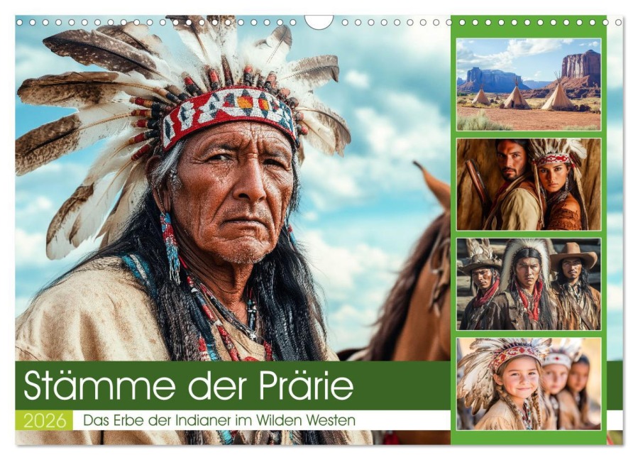 Stämme der Prärie (Wandkalender 2026 DIN A3 quer), CALVENDO Monatskalender - Steffen Gierok-Latniak