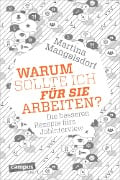 Cover-Bild zum Titel 'Warum sollte ich für Sie arbeiten?' von 'Martina Mangelsdorf'