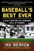 Cover-Bild zum Titel 'Baseball's Best Ever' von 'Ira Berkow'