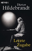 Cover-Bild zum Titel 'Letzte Zugabe' von 'Dieter Hildebrandt'