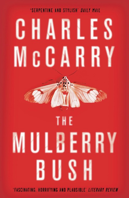 The Mulberry Bush - Charles Mccarry