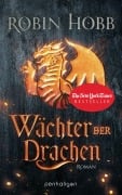 Cover-Bild zum Titel 'Wächter der Drachen' von 'Robin Hobb'