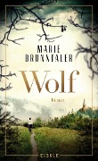 Cover-Bild zum Titel 'Wolf' von 'Marie Brunntaler'