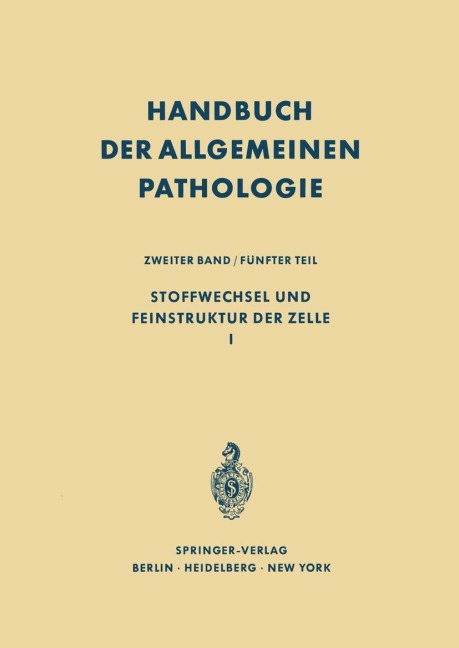 Stoffwechsel und Feinstruktur der Zelle I - 