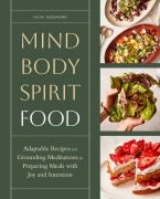 Cover-Bild zum Titel 'Mind, Body, Spirit, Food' von 'Nicki Sizemore'