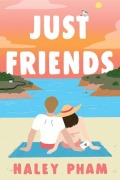 Cover-Bild zum Titel 'Just Friends' von 'Haley Pham'