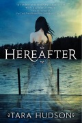 Cover-Bild zum Titel 'Hereafter' von 'Tara Hudson'