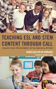 Cover-Bild zum Titel 'Teaching ESL and STEM Content through CALL' von 'Abdelilah Salim Sehlaoui'