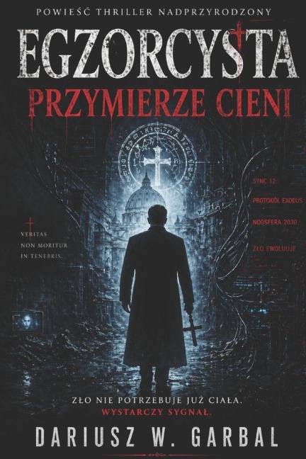 Egzorcysta - Dariusz W Garbal