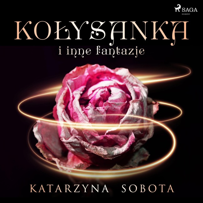 Ko¿ysanka i inne fantazje - Katarzyna Sobota