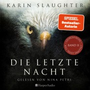 Cover-Bild zum Titel 'Die letzte Nacht (ungekürzt)' von 'Karin Slaughter'