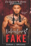 Cover-Bild zum Titel 'Valentine's Fake: Ein Enemies to Lovers Liebesroman' von 'Sarah J. Brooks'