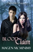 Blood Claim (Half-Blood Princess, #1) - Magen McMinimy