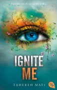 Cover-Bild zum Titel 'Ignite Me' von 'Tahereh Mafi'