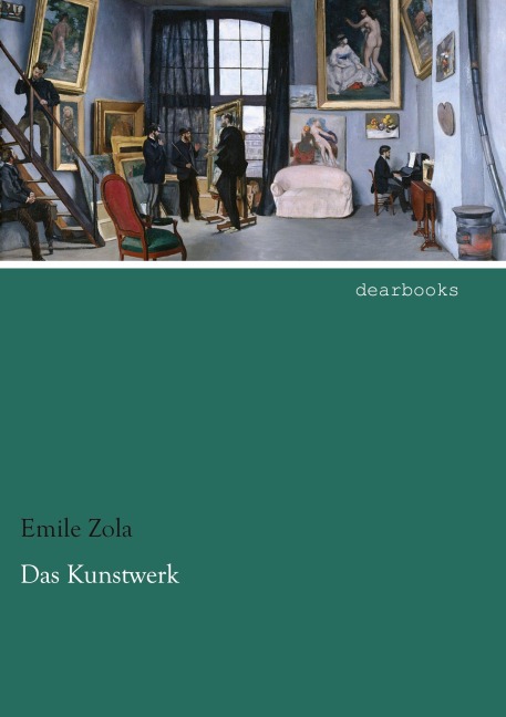Das Kunstwerk - Émile Zola