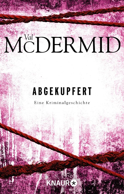 Abgekupfert - Val McDermid