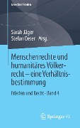 Cover-Bild zum Titel 'Menschenrechte und humanitäres Völkerrecht - eine Verhältnisbestimmung' von ''