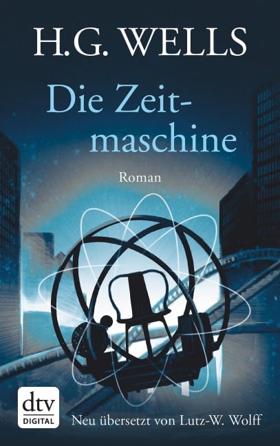 Die Zeitmaschine - H. G. Wells