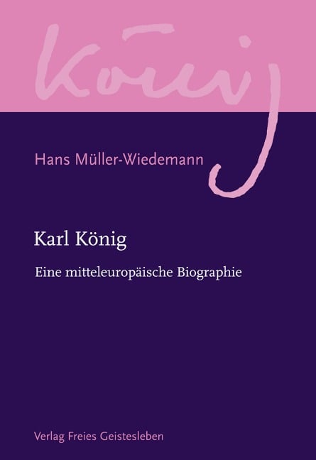 Karl König - Hans Müller-Wiedemann