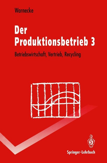 Der Produktionsbetrieb - Hans-Jürgen Warnecke