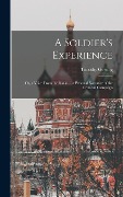 Cover-Bild zum Titel 'A Soldier's Experience: Or, a Voice From the Ranks ... a Personal Narrative of the Crimean Campaign' von 'Timothy Gowing'