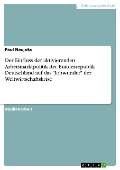Cover-Bild zum Titel 'Der Einfluss der aktivierenden Arbeismarktpolitik der Bundesrepublik Deutschland auf das "Jobwunder" der Weltwirtschaftskrise' von 'Paul Naujoks'