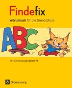 Findefix Wörterbuch in Schulausgangsschrift - Sandra Duscher, Mascha Kleinschmidt-Bräutigam, Margret Kolberg, Dirk Menzel, Anja Wildemann