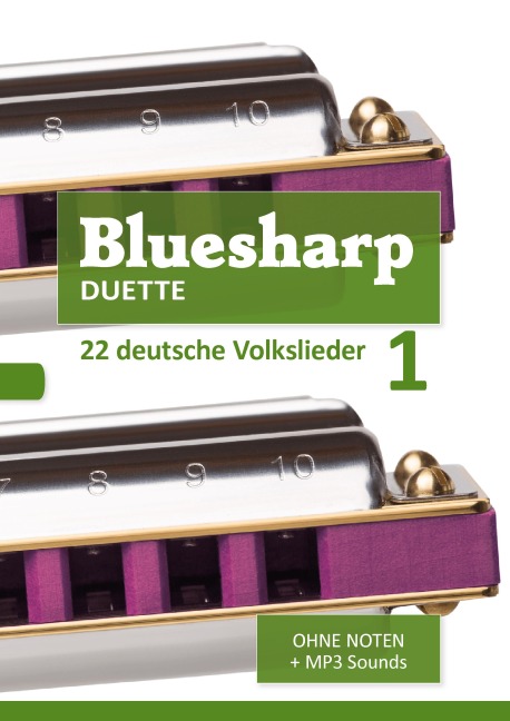 Bluesharp Duette - 22 deutsche Volkslieder - Reynhard Boegl, Bettina Schipp