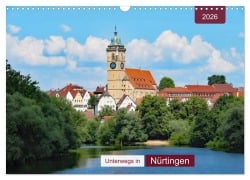Cover-Bild zum Titel 'Unterwegs in Nürtingen (Wandkalender 2026 DIN A3 quer), CALVENDO Monatskalender' von 'Angelika Keller'