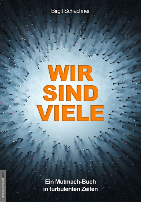 Wir sind viele - Birgit Schachner