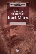 Iktisatta Bir Hayalet - Karl Marx - Sevinc Orhan, Serhat Kologlugil, Altug Yalcintas
