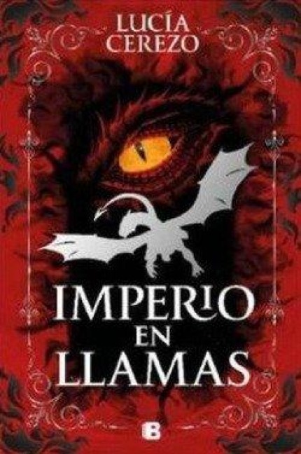 Imperio En Llamas / Empire in Flames - Lucía Cerezo