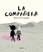 Cover-Bild zum Titel 'La Compañera / The Companion' von 'Agustina Guerrero'