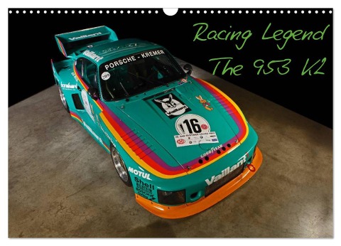 Racing Legend: The Porsche 635 K2 (Wandkalender 2024 DIN A3 quer), CALVENDO Monatskalender - Stefan Bau